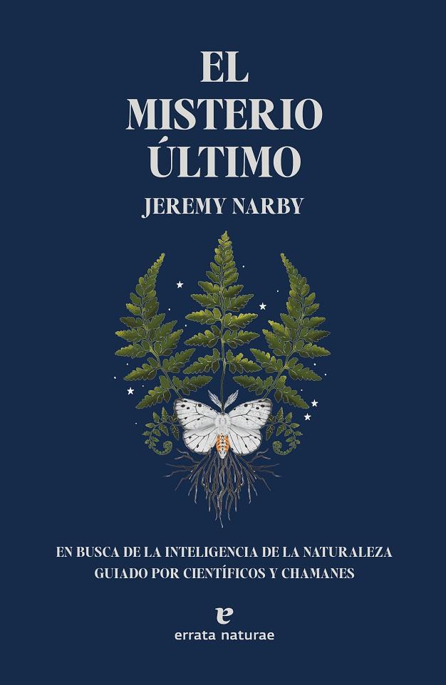 EL MISTERIO ÚLTIMO | 9788419158147 | NARBY, JEREMY | Llibreria Online de Tremp