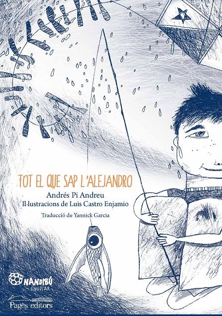 TOT EL QUE SAP L'ALEJANDRO | 9788413030944 | PI ANDREU, ANDRÉS | Llibreria Online de Tremp