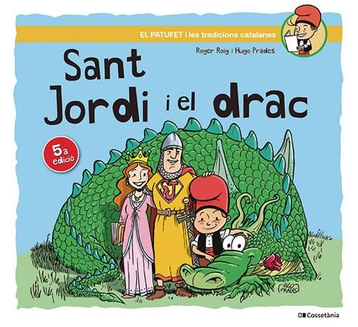 SANT JORDI I EL DRAC | 9788413563534 | ROIG CÉSAR, ROGER | Llibreria Online de Tremp
