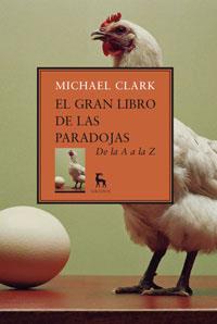 GRAN LIBRO DE LAS PARADOJAS, EL | 9788424935825 | CLARK, MICHAEL | Llibreria Online de Tremp