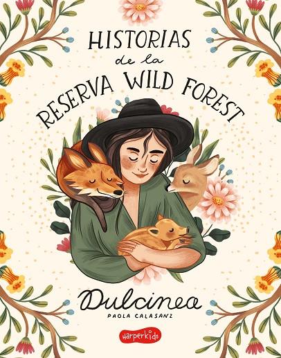 HISTORIAS DE LA RESERVA WILD FOREST | 9788418279119 | , DULCINEA | Llibreria Online de Tremp