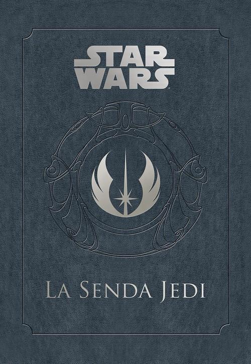 STAR WARS LA SENDA JEDI | 9788445005774 | WALLACE, DANIEL