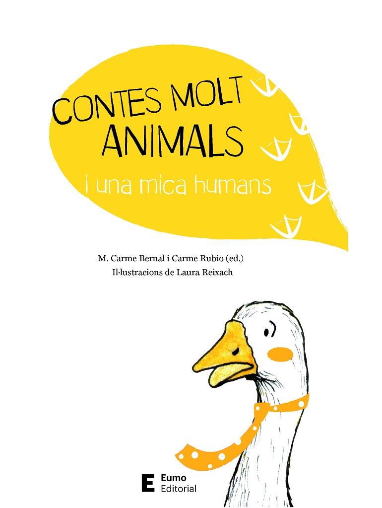 CONTES MOLT ANIMALS I UNA MICA HUMANS | 9788497666794 | BERNAL CREUS, M. CARME/RUBIO LARRAMONA, CARME | Llibreria Online de Tremp