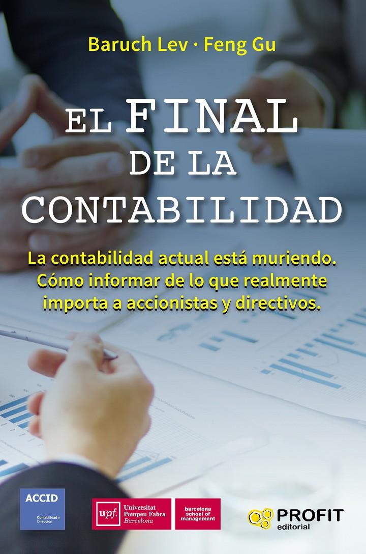EL FINAL DE LA CONTABILIDAD | 9788416904419 | LEV, BARUCH/GU, FENG | Llibreria Online de Tremp