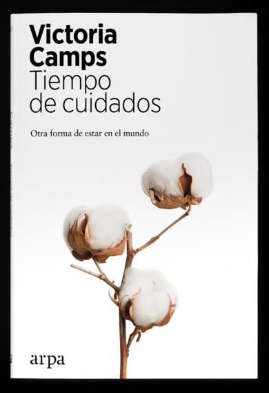 TIEMPO DE CUIDADOS | 9788417623821 | CAMPS, VICTORIA | Llibreria Online de Tremp