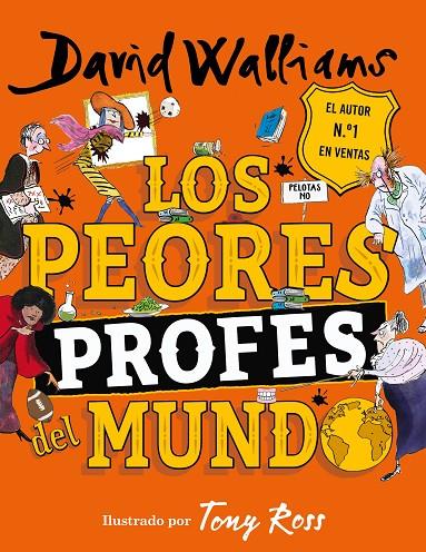 LOS PEORES PROFES DEL MUNDO | 9788418038884 | WALLIAMS, DAVID | Llibreria Online de Tremp
