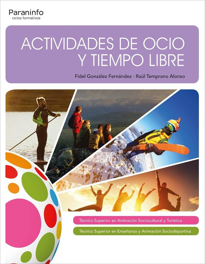 ACTIVIDADES DE OCIO Y TIEMPO LIBRE | 9788428338066 | TEMPRANO ALONSO, RAÚL/GONZALEZ FERNANDEZ, FIDEL | Llibreria Online de Tremp