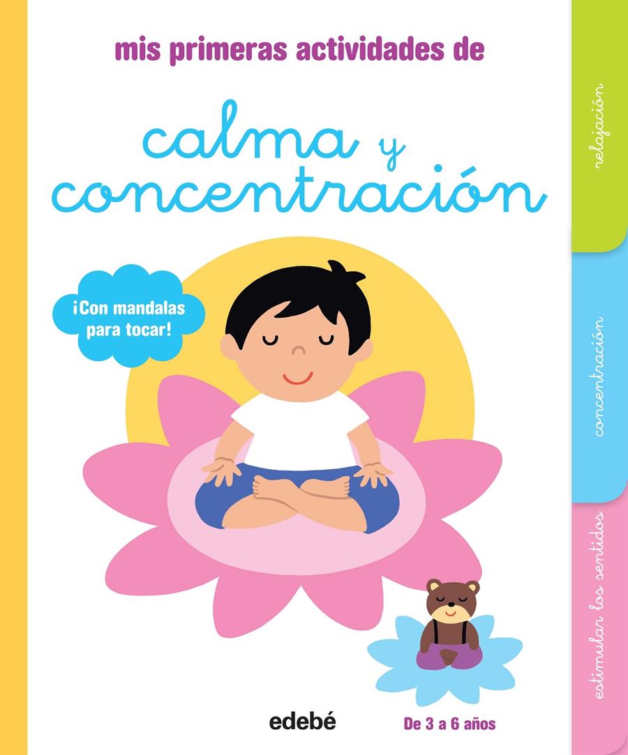 CALMA Y CONCENTRACION: MIS PRIMERAS ACTIVIDADES | 9788468319155 | VARIS