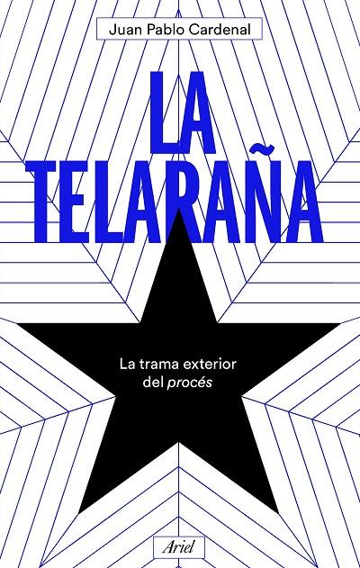 LA TELARAÑA | 9788434431621 | CARDENAL, JUAN PABLO | Llibreria Online de Tremp