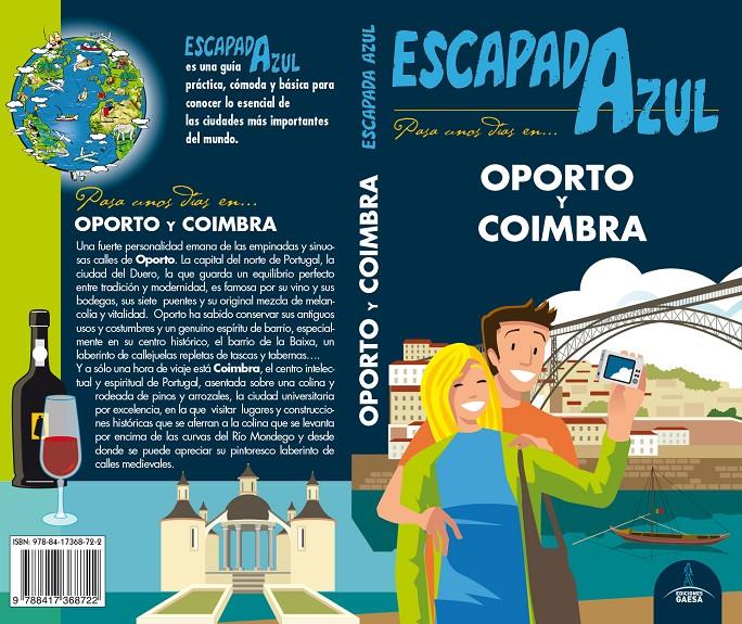 OPORTO Y COÍMBRA ESCAPADA | 9788417368722 | MONREAL, MANUEL | Llibreria Online de Tremp