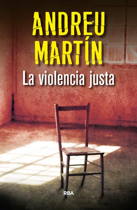 VIOLENCIA JUSTA, LA | 9788490566039 | MARTIN, ANDREU | Llibreria Online de Tremp