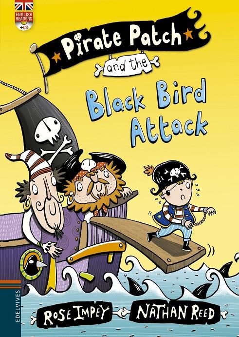 PIRATE PATCH AND THE BLACK BIRD ATTACK | 9788426398406 | ROSE IMPEY | Llibreria Online de Tremp
