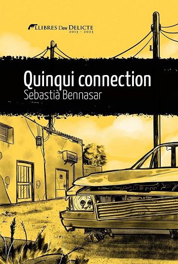 QUINQUI CONNECTION | 9788419415066 | BENNASAR, SEBASTIA | Llibreria Online de Tremp