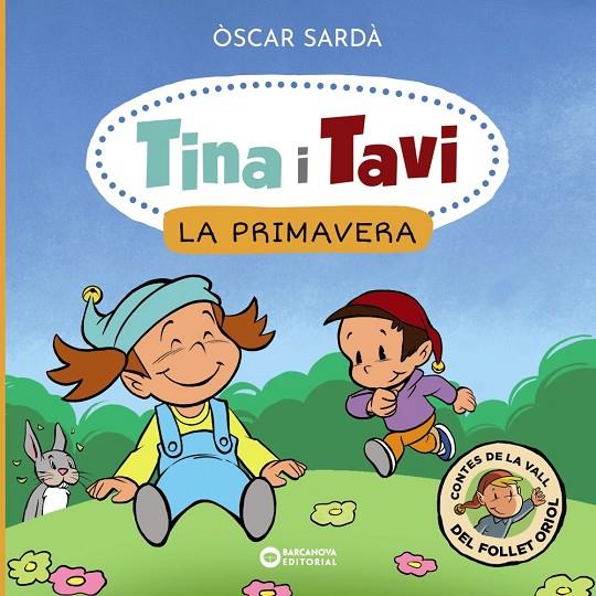 TINA I TAVI. LA PRIMAVERA | 9788448959364 | SARDÀ, ÒSCAR | Llibreria Online de Tremp