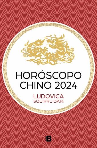 HORÓSCOPO CHINO 2024 | 9788466677486 | SQUIRRU DARI, LUDOVICA | Llibreria Online de Tremp