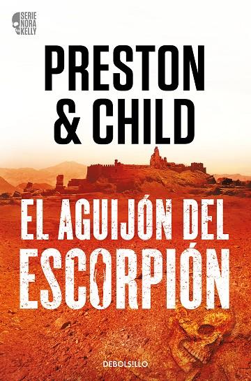 EL AGUIJÓN DEL ESCORPIÓN (NORA KELLY 2) | 9788466373371 | PRESTON, DOUGLAS/CHILD, LINCOLN | Llibreria Online de Tremp