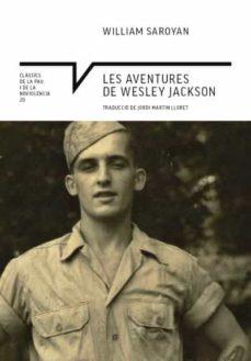 LES AVENTURES D'EN WESLEY JACKSON | 9788418197871 | SAROYAN, WILLIAM | Llibreria Online de Tremp
