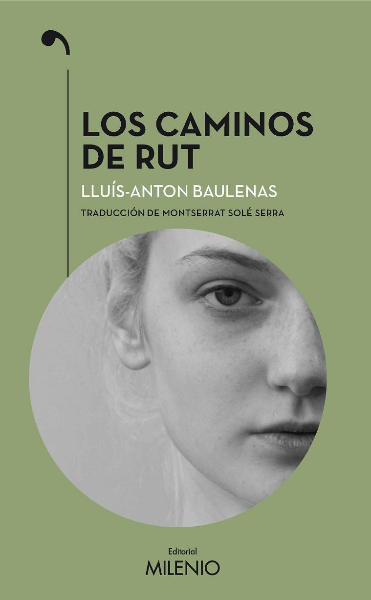 LOS CAMINOS DE RUT | 9788497438841 | BAULENAS SETÓ, LLUÍS-ANTON | Llibreria Online de Tremp