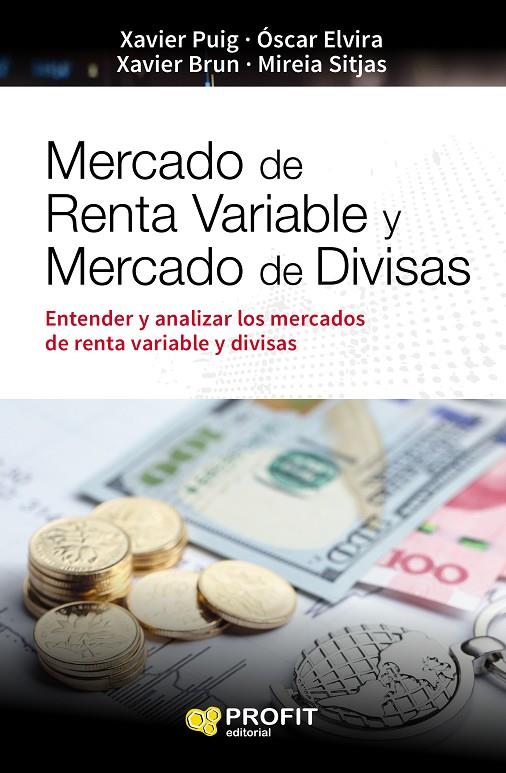 MERCADO DE RENTA VARIABLE Y MERCADO DE DIVISAS NE | 9788416115013 | VARIOS AUTORES