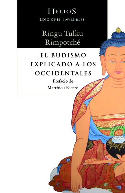 BUDISMO EXPLICADO A LOS OCCIDENTALES, EL | 9788493910662 | TULKU RIMPOTCHE, RINGU