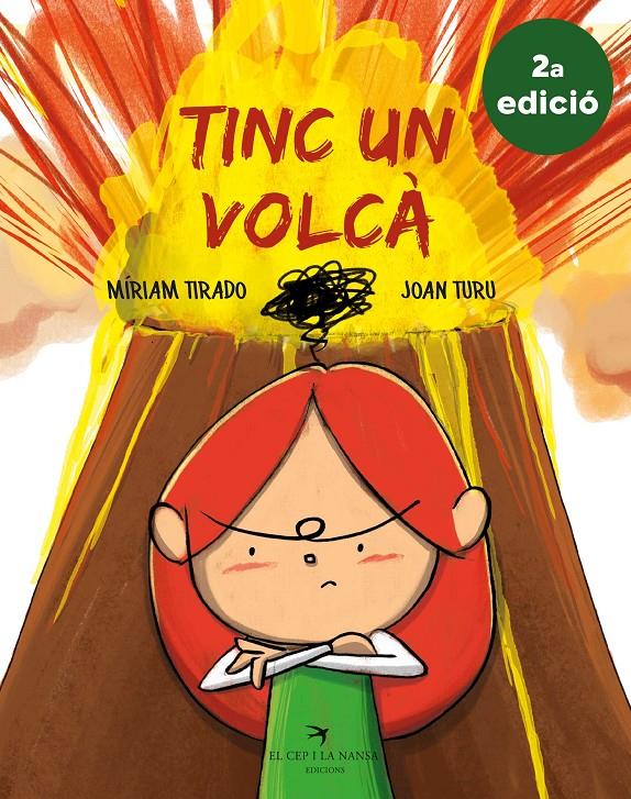 TINC UN VOLCÀ (2A EDICIÓ) | 9788417756062 | TIRADO TORRAS, MÍRIAM/TURU SÁNCHEZ, JOAN | Llibreria Online de Tremp