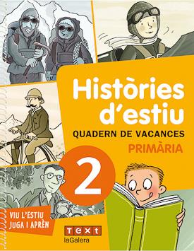 HISTORIES D'ESTIU QUADERN DE VACANCES 2N PRIMARIA | 9788441219175 | Llibreria Online de Tremp