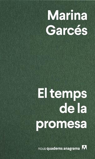 EL TEMPS DE LA PROMESA | 9788433913319 | GARCÉS, MARINA | Llibreria Online de Tremp