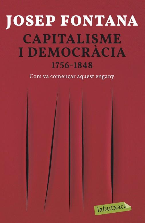 CAPITALISME I DEMOCRÀCIA | 9788418572012 | FONTANA, JOSEP | Llibreria Online de Tremp