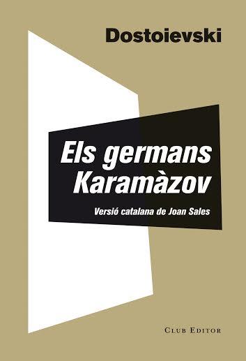 ELS GERMANS KARAMÀZOV | 9788473291835 | DOSTOIEVSKI, FIÓDOR | Llibreria Online de Tremp