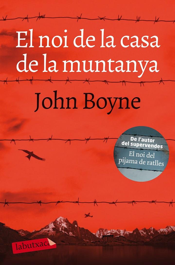 EL NOI DE LA CASA DE LA MUNTANYA | 9788417031862 | BOYNE, JOHN | Llibreria Online de Tremp