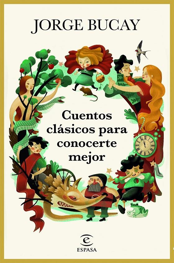 CUENTOS CLÁSICOS PARA CONOCERTE MEJOR | 9788467050561 | BUCAY  JORGE | Llibreria Online de Tremp