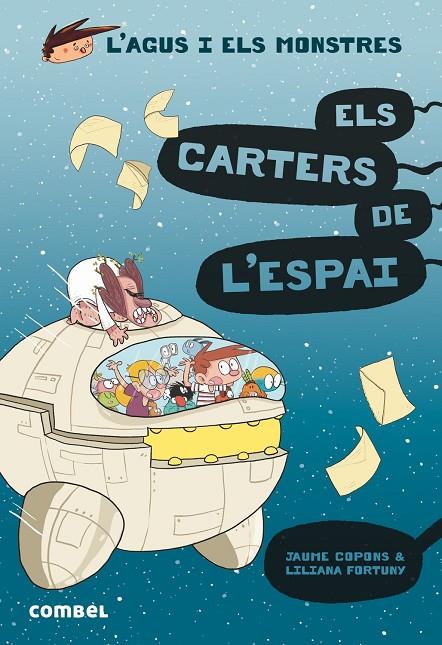 ELS CARTERS DE L'ESPAI (L'AGUS I ELS MONSTRES) | 9788491015390 | COPONS RAMON, JAUME | Llibreria Online de Tremp