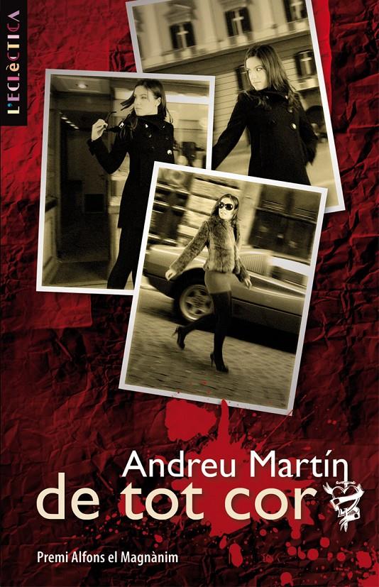 DE TOT COR | 9788498242669 | MARTIN, ANDREU (1949-) | Llibreria Online de Tremp