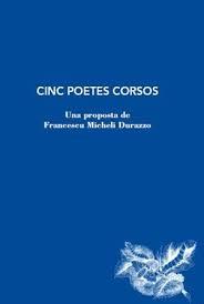 CINC POETES CORSOS | 9788412760118 | FRANCESCU MICHELI DURAZZO | Llibreria Online de Tremp