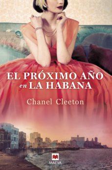 EL PRÓXIMO AÑO EN LA HABANA | 9788418184116 | CLEETON, CHANEL | Llibreria Online de Tremp