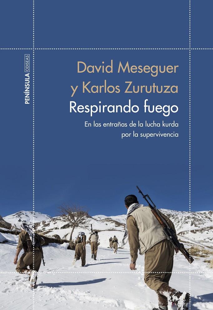 RESPIRANDO FUEGO | 9788499428017 | MESEGUER, DAVID/ZURUTUZA, KARLOS | Llibreria Online de Tremp