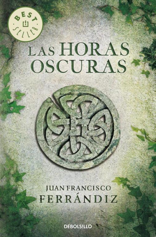 LAS HORAS OSCURAS | 9788490322062 | FERRÁNDIZ, JUAN FRANCISCO