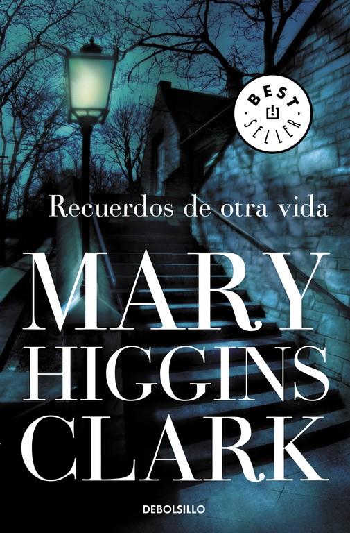 RECUERDOS DE OTRA VIDA | 9788499087306 | HIGGINS CLARK, MARY