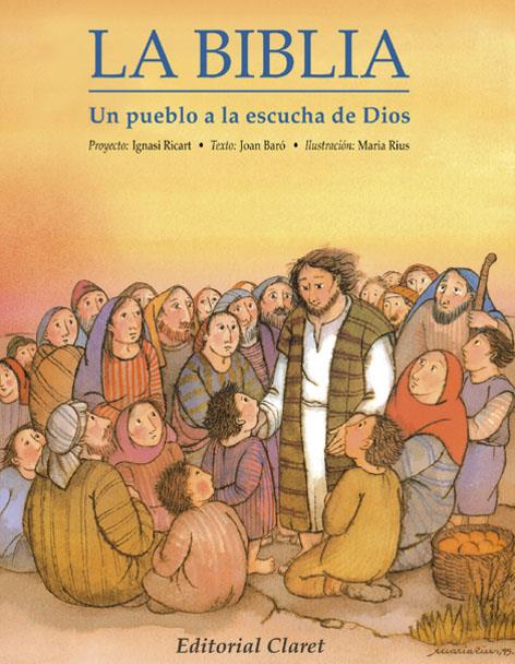 BIBLIA, LA. UN PUBLO A LA ESCUCHA DE DIOS | 9788482970134 | BARÓ CERQUEDA, JOAN