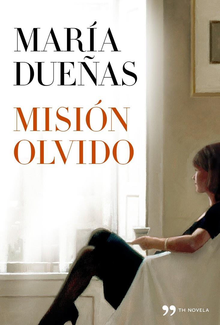 MISION OLVIDO | 9788499981789 | DUEÑAS, MARIA