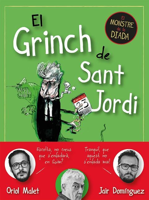 EL GRINCH DE SANT JORDI | 9788419590145 | DOMÍNGUEZ, JAIR/MALET, ORIOL | Llibreria Online de Tremp