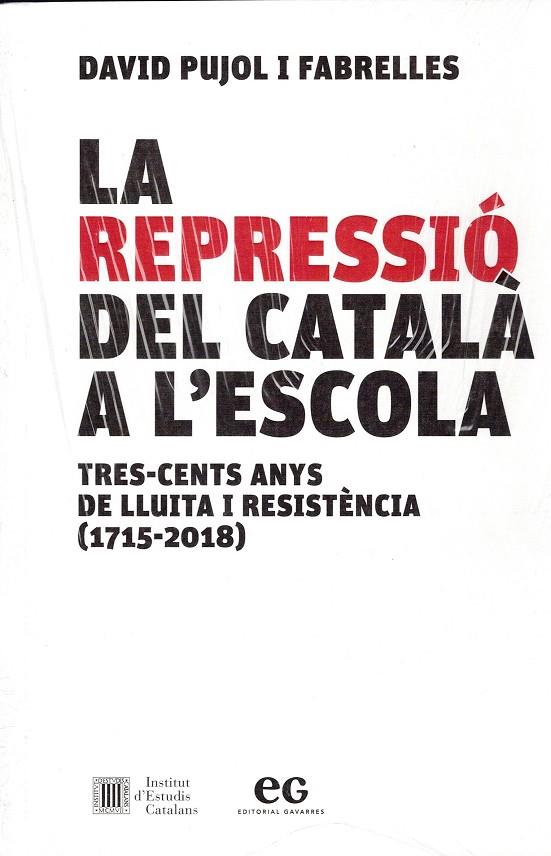 LA REPRESSIÓ DEL CATALÀ A L'ESCOLA | 9788419292063 | PUJOL I FABRELLES, DAVID | Llibreria Online de Tremp