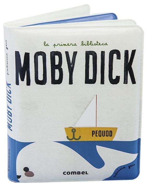 MOBY DICK | 9788491016489 | GEIS CONTI, PATRICIA | Llibreria Online de Tremp