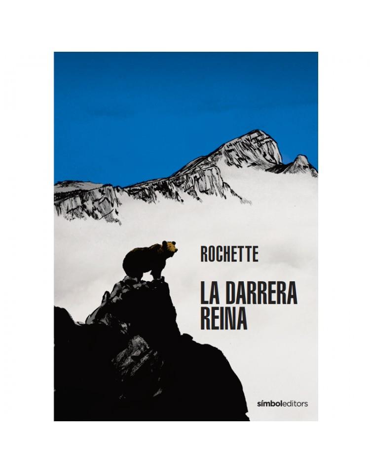 LA DARRERA REINA | 9788418696336 | ROCHETTE | Llibreria Online de Tremp