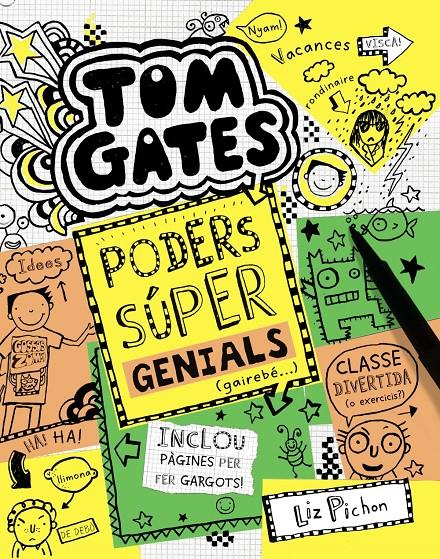 TOM GATES: PODERS SÚPER GENIALS (GAIREBÉ...) | 9788499067520 | PICHON, LIZ | Llibreria Online de Tremp