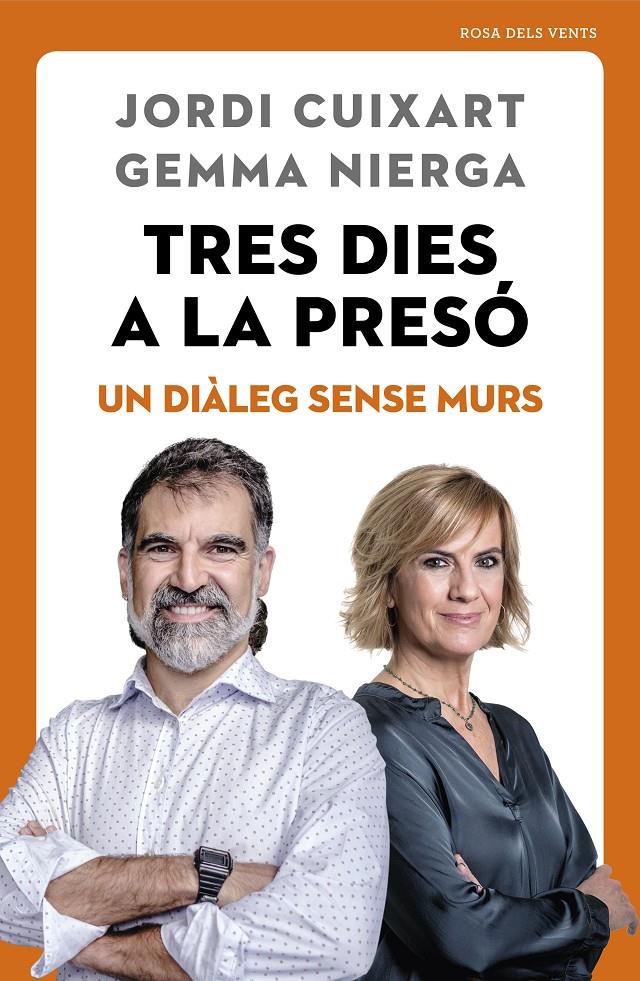 TRES DIES A LA PRESÓ | 9788417627720 | CUIXART, JORDI/NIERGA, GEMMA | Llibreria Online de Tremp