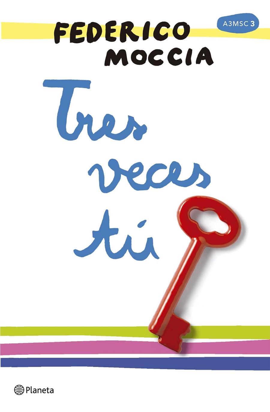 TRES VECES TU PACK  | 9788408175315 | MOCCIA, FEDERICO | Llibreria Online de Tremp