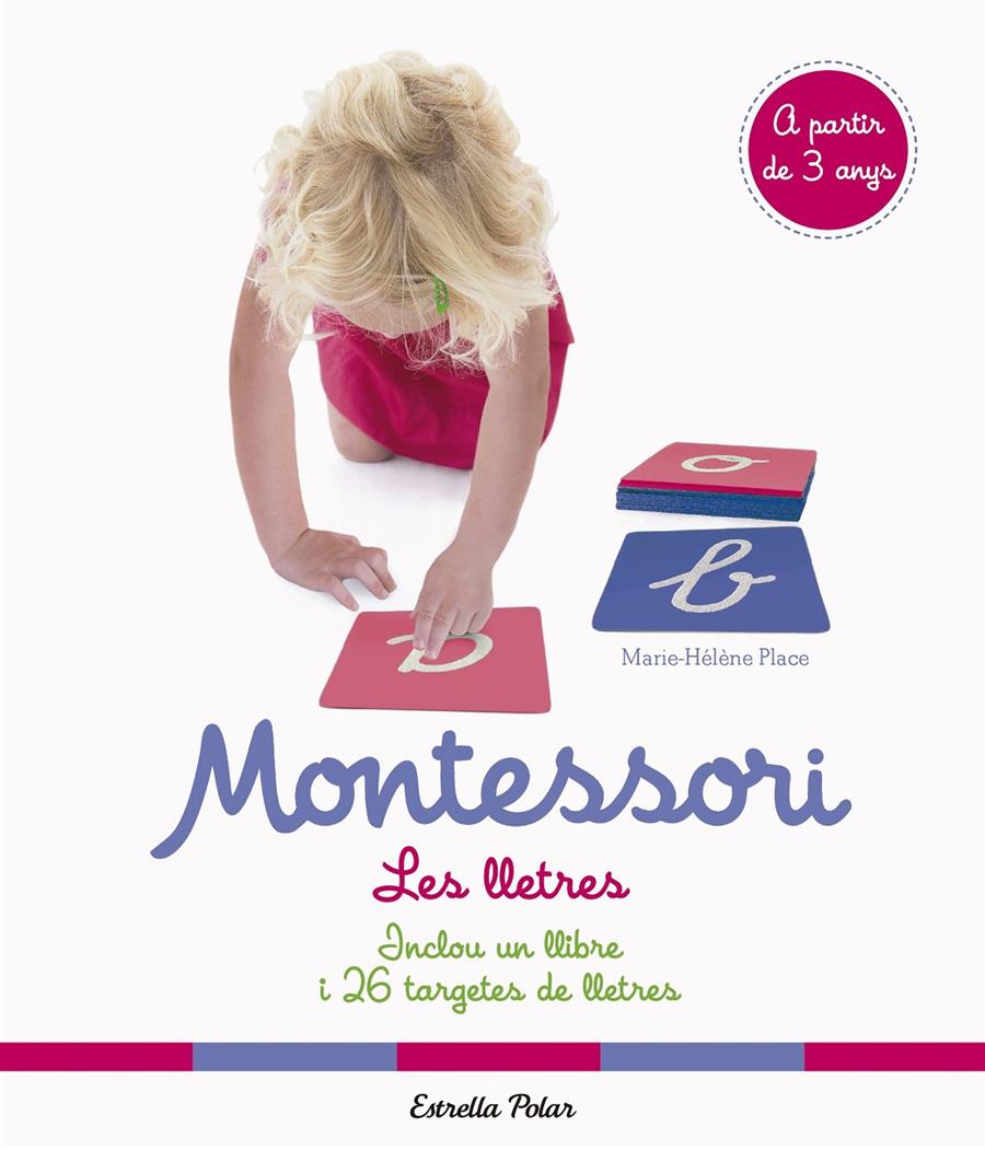 MONTESSORI. LES LLETRES | 9788491375791 | PLACE, MARIE HÉLÈNE