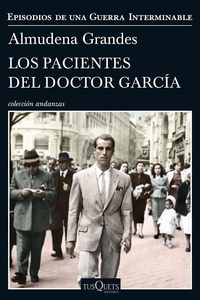 LOS PACIENTES DEL DOCTOR GARCÍA | 9788490664322 | GRANDES, ALMUDENA | Llibreria Online de Tremp
