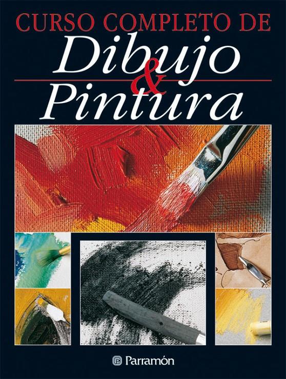 CURSO COMPLETO DE DIBUJO Y PINTURA | 9788434222243 | PARRAMON, EQUIPO | Llibreria Online de Tremp